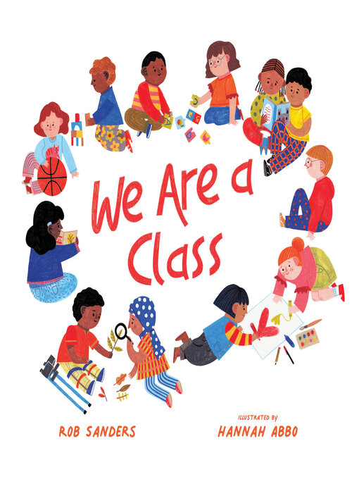 Title details for We Are a Class by Rob Sanders - Available